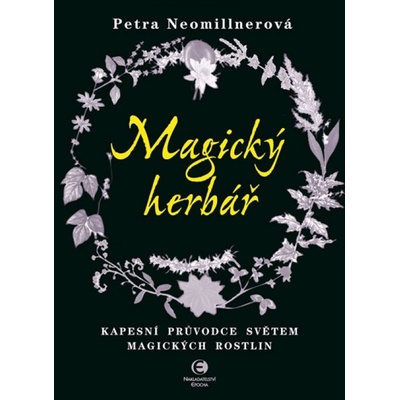 Petra Neomillner.: Magický herbář