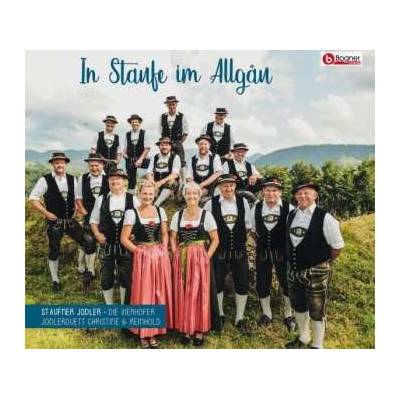 Staufner Jodler - In Staufe Im Allgäu CD
