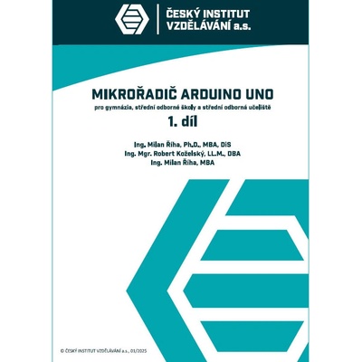 Mikrořadič Arduino Uno 1. díl - Milan Říha