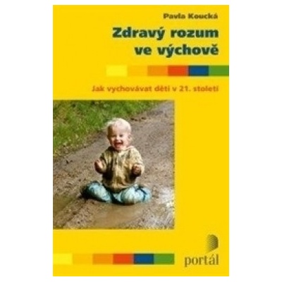 Zdravý rozum ve výchově