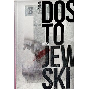 Fiodor Dostojewski - Biesy