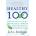 Healthy at 100 | John Robbins