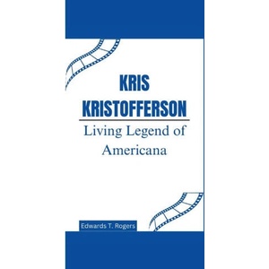 Kris Kristofferson | Edwards T. Rogers (2024)