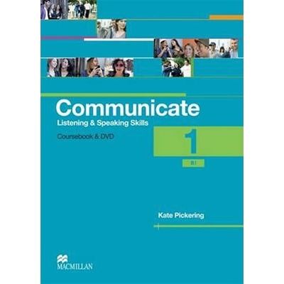 Communicate 2 Coursebook Listening&Speaking Pickering Kate