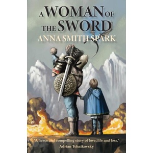 A Woman of the Sword (ISBN: 9781915556042)