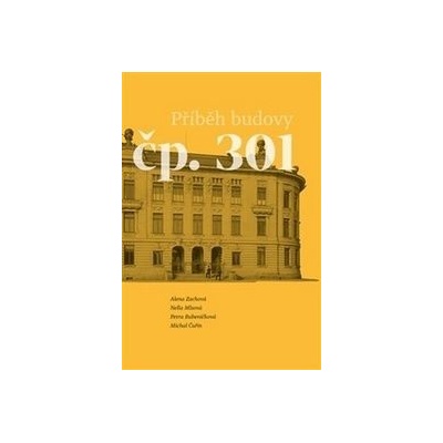 Příběh budovy čp. 301