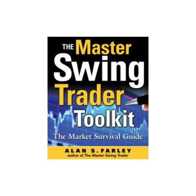 Master Swing Trader Toolkit | Alan Farley