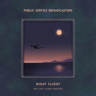 Public Service Broadcasting - Night Flight - The Last Flight Remi (Blue Coloured) (LP) (0822166003189)