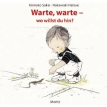 Warte, warte - wo willst du hin?