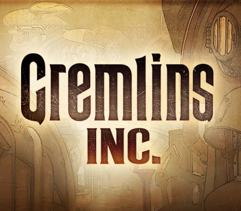 Gremlins, Inc.