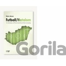 Futball/Hatalom