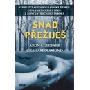 Snad přežiješ