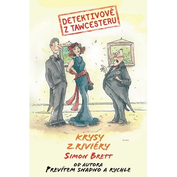 Detektivové z Tawcesteru: Krysy z Riviéry - Simon Brett CZ - Kniha
