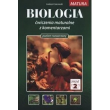 Biologia Cwiczenia maturalne z komentarzami Poziom rozszerzony Zeszyt 2