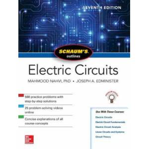 Schaum's Outline of Electric Circuits, Seventh Edition | Mahmood Nahvi, Joseph Edminister (ISBN: 9781260011968)