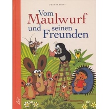 Vom Maulwurf und seinen Freunden