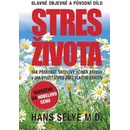 Stres života - Hans Selye