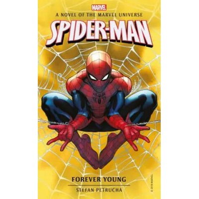 Spider-Man: Forever Young | Stefan Petrucha