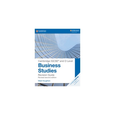 Cambridge IGCSE R and O Level Business Studies Second Edition Revision Guide Houghton MediPaperback
