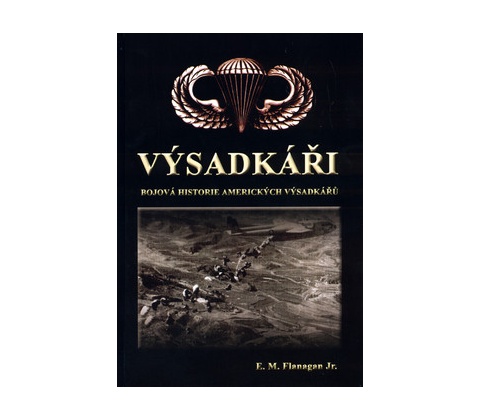 Výsadkáři - E. M. Flanagan