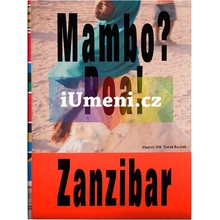 Mambo? Poa! Zanzibar