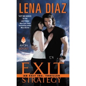 Exit Strategy | Lena Diaz (2015)