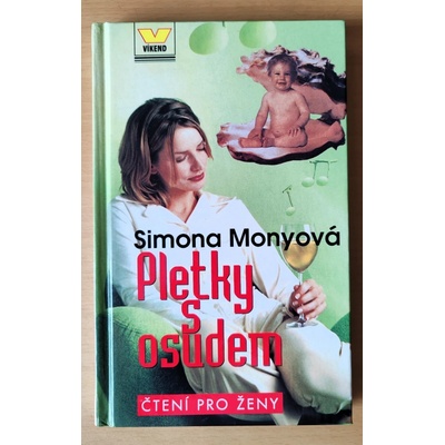 Pletky s osudem - Simona Monyová