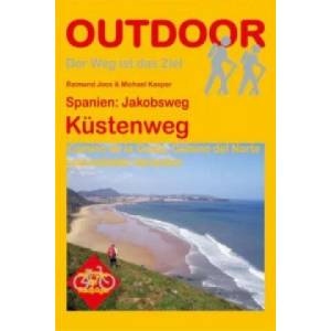 Spanien: Jakobsweg Küstenweg | Raimund Joos, Michael Kasper (2013)