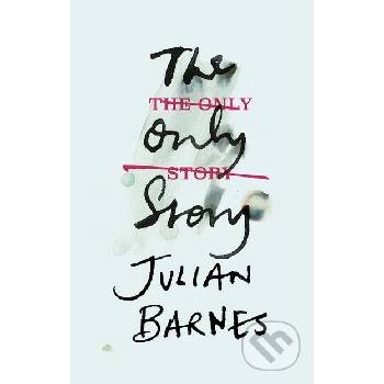 The Only Story - Julian Barnes