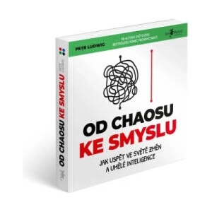 Od chaosu ke smyslu | Petr Ludwig (2025)