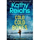 Cold, Cold Bones - Kathy Reichs