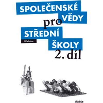 Společenské vědy pro střední školy 2. díl Denisa Denglerová CZ