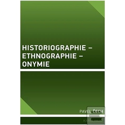 Historiographie - Ethnographie - Onymie