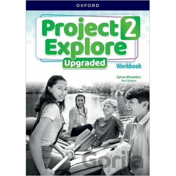 Project Explore Upgraded 2 Workbook (International)