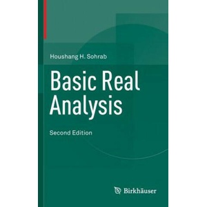 Basic Real Analysis | Houshang H. Sohrab (2014)