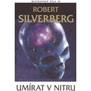Knihy Umírat v nitru - Robert Silverberg