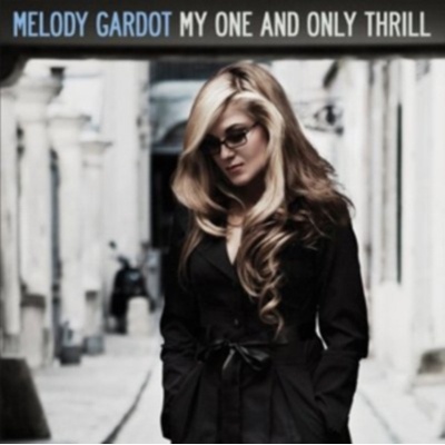 GARDOT MELODY: MY ONE AND ONLY THRLL LP