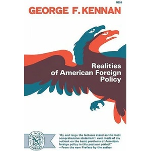 Realities of American Foreign Policy | George F. Kennan (ISBN: 9780393003208)