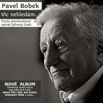 Pavel Bobek - LP VIC NEHLEDAM