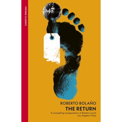 The Return - Roberto Bolano