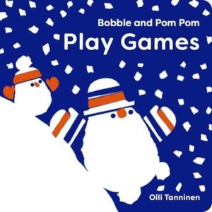 Bobble and Pom Pom Play Games (ISBN: 9781454712541)