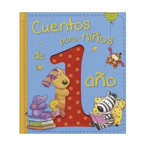 Cuentos para niños de 1 año | Elena Greggio (ISBN: 9788428543842)