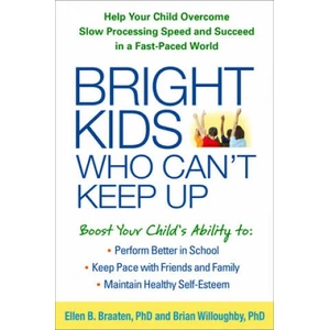 Bright Kids Who Can't Keep Up | Ellen Braaten (2014)