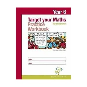 Target your Maths Year 6 Practice Workbook | Stephen Pearce (ISBN: 9781906622695)