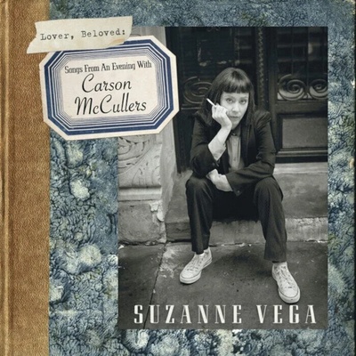 Suzanne Vega - Lover, Beloved: Songs From an Evening With Carson McCullers (LP) (0711297514612)