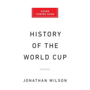 History of the World Cup (ISBN: 9781645030409)
