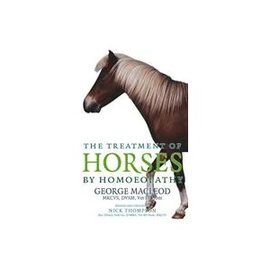 Treatment Of Horses By Homoeopathy | George Macleod (ISBN: 9781844132959)