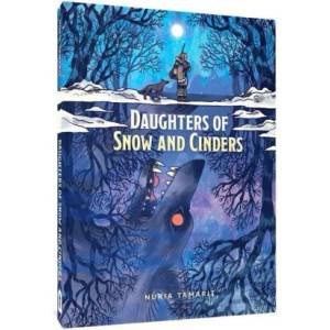 Daughters of Snow and Cinders (ISBN: 9781683967569)
