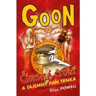 Goon 6: Čínská čtvrť a tajemný pan Trnka