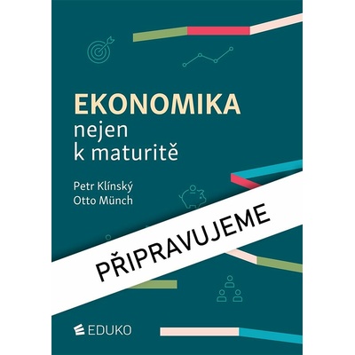 Ekonomika nejen k maturitě 12 vydání - P Klínský O Münch
